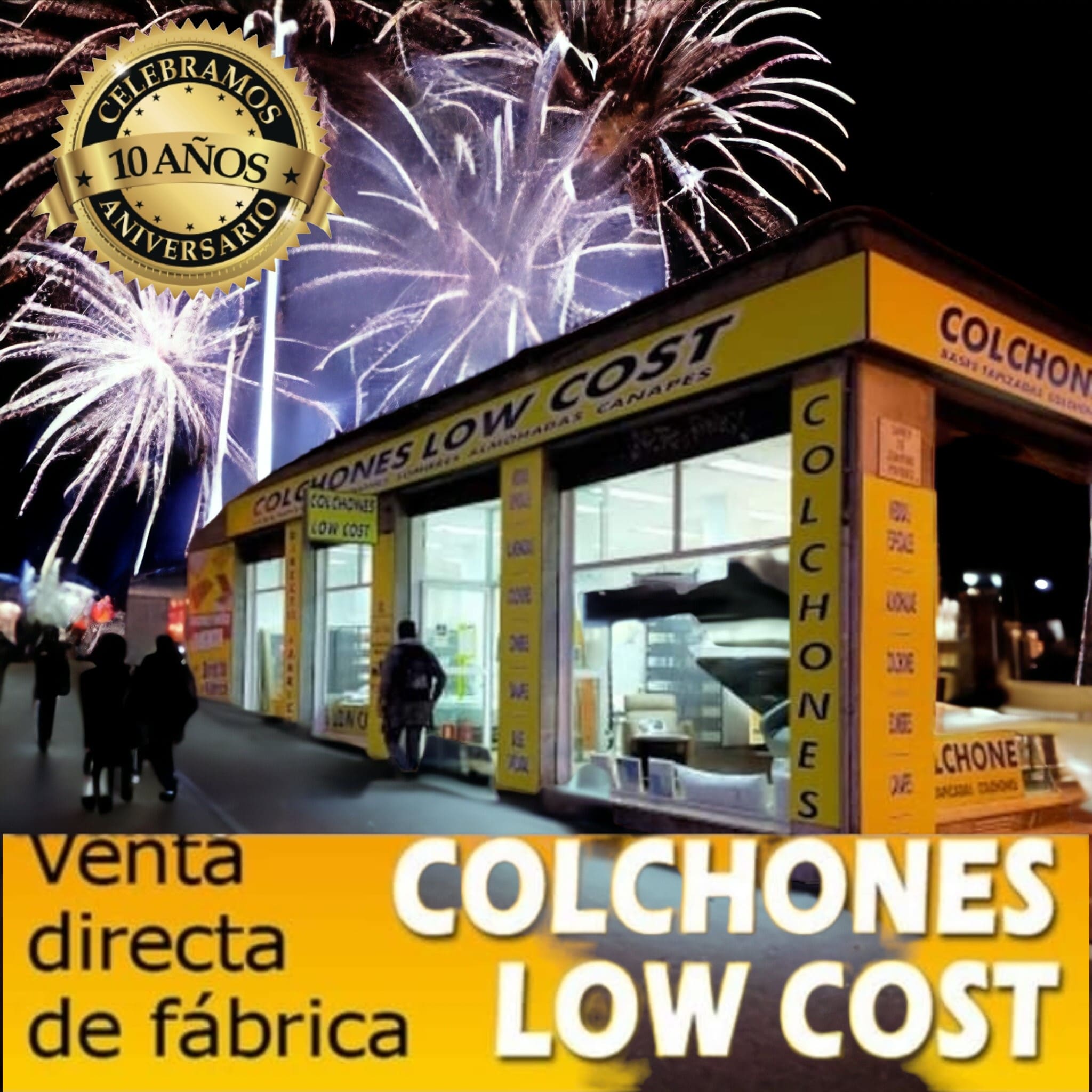 CELEBRAMOS 10 AÑOS DE ANIVERSARIO DE COLCHONES LOW COST MALLORCA